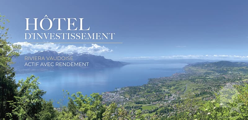 Hôtel rare avec rendement locatif - Riviera vaudoise, bord du lac (1)