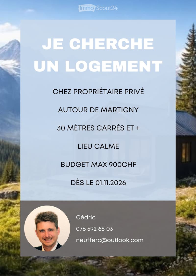 Je cherche un logement vers Martigny pour le 01.11.2026 (1)