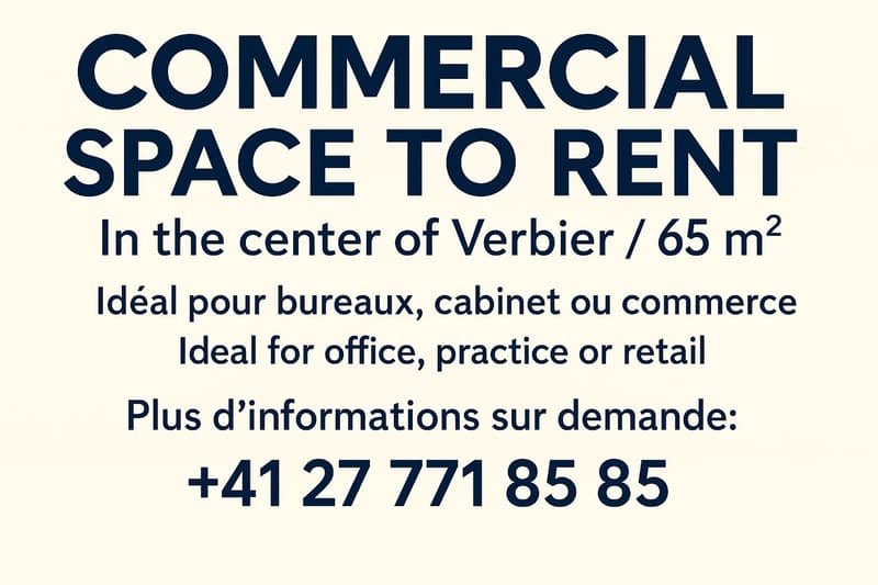 Commercial Space to Rent in the Center of Verbier (1)