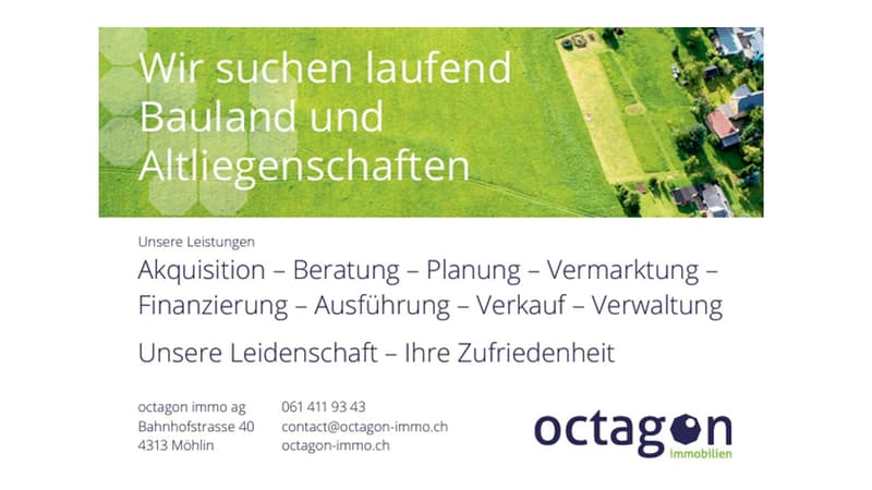 An aerial view of a green field with several houses and buildings in the distance. The text on the image reads 'Wir suchen laufend Bauland und Altliegenschaften'.