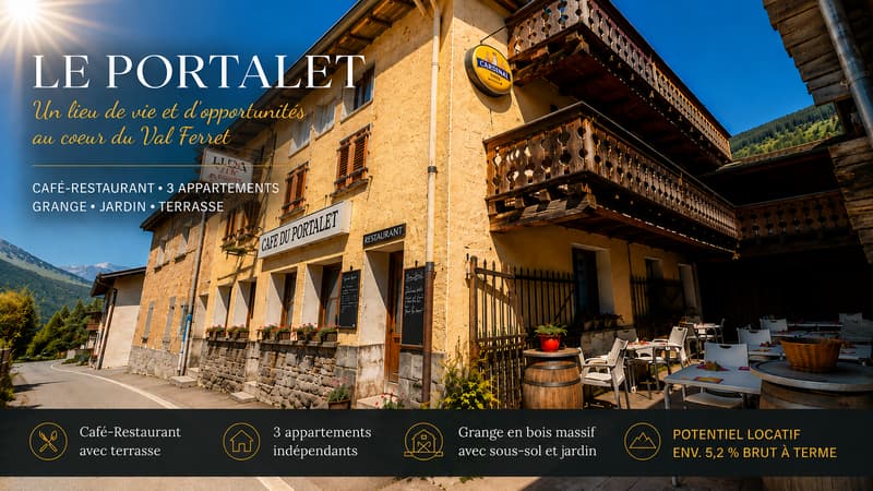 Un Lieu de Vie et d'Opportunités au coeur du Val Ferret : Immeuble mixte, café-restaurant et 3 appartements, grange et jardin (1)
