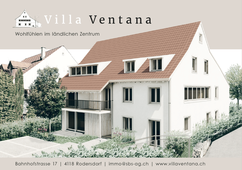 Villa Ventana, 6.5 Zimmer Neubauwohnung, Bahnhofstrasse 17, 4118 Rodersdorf (1)