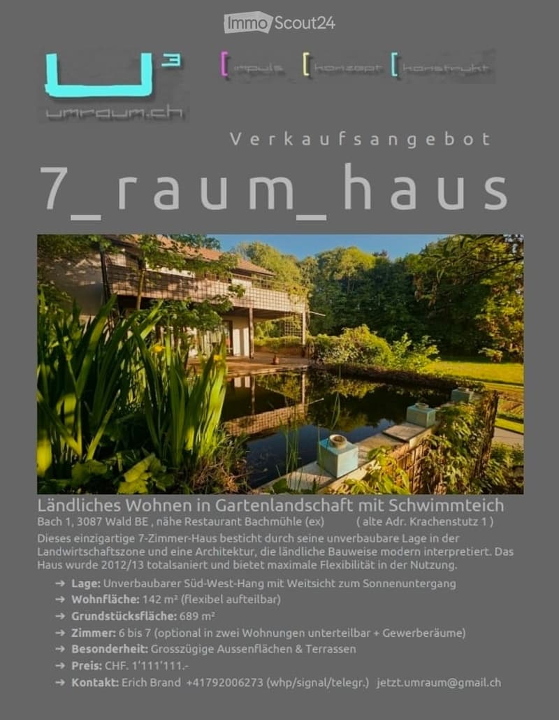 7-room house with a swimming pool in a garden landscape, located in Wald BE near Restaurant Bachmühle. The house features a south-west exposure with sunset views, 142 m² of living space, and 689 m² of land area.
