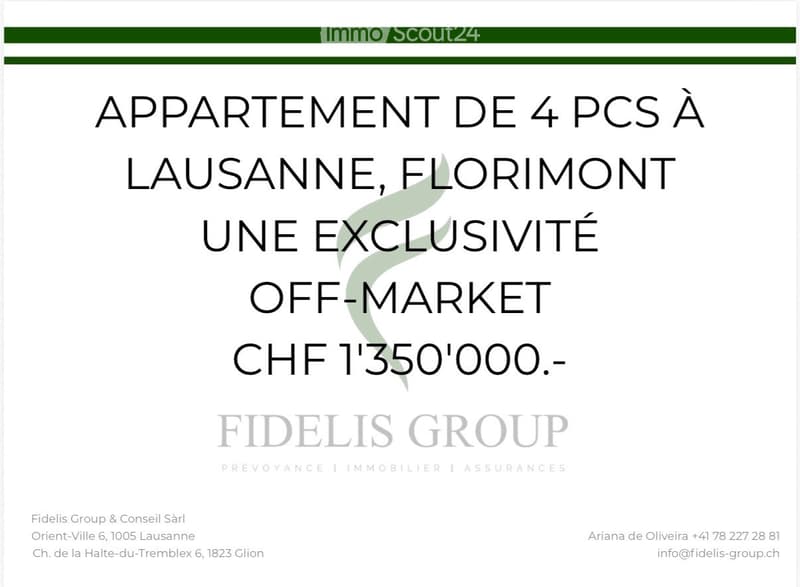 Advertisement for a 4-room apartment in Lausanne, Florimont, priced at CHF 1'350'000, exclusive off-market listing by Fidelis Group.
