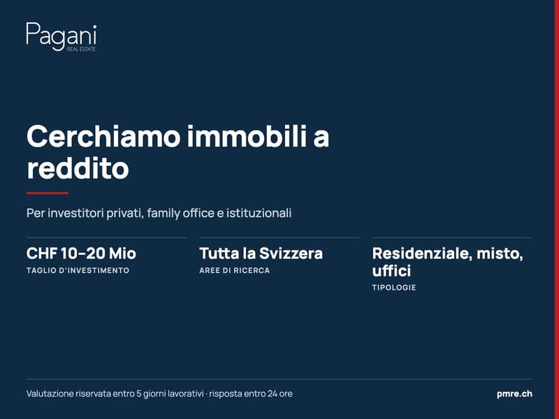 Cerchiamo immobili a reddito CHF 10–20 Mio in tutto il Ticino (1)
