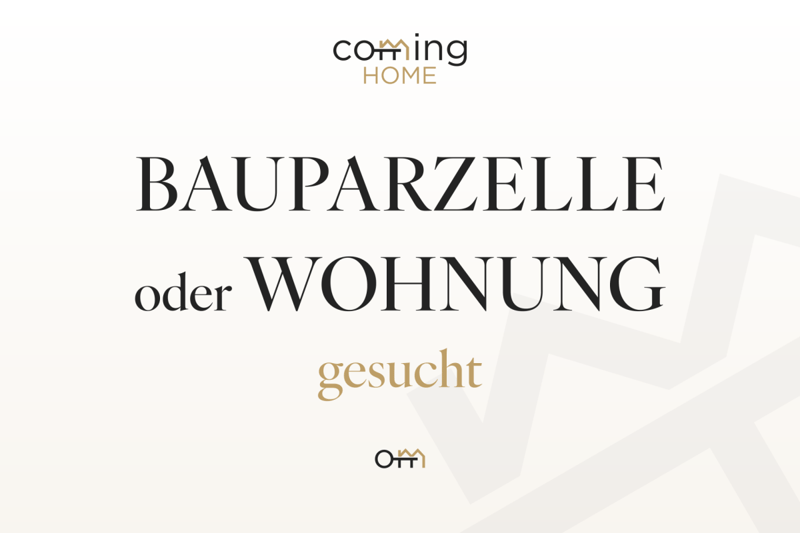Bauparzelle oder Wohnung gesucht (1)
