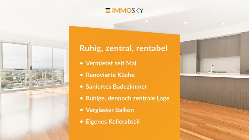 Ruhig, zentral, rentabel