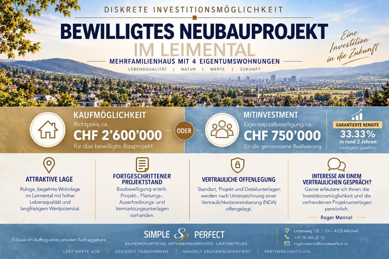 Diskrete Investitionsmöglichkeit – bewilligtes Neubauprojekt im Leimental! (1)