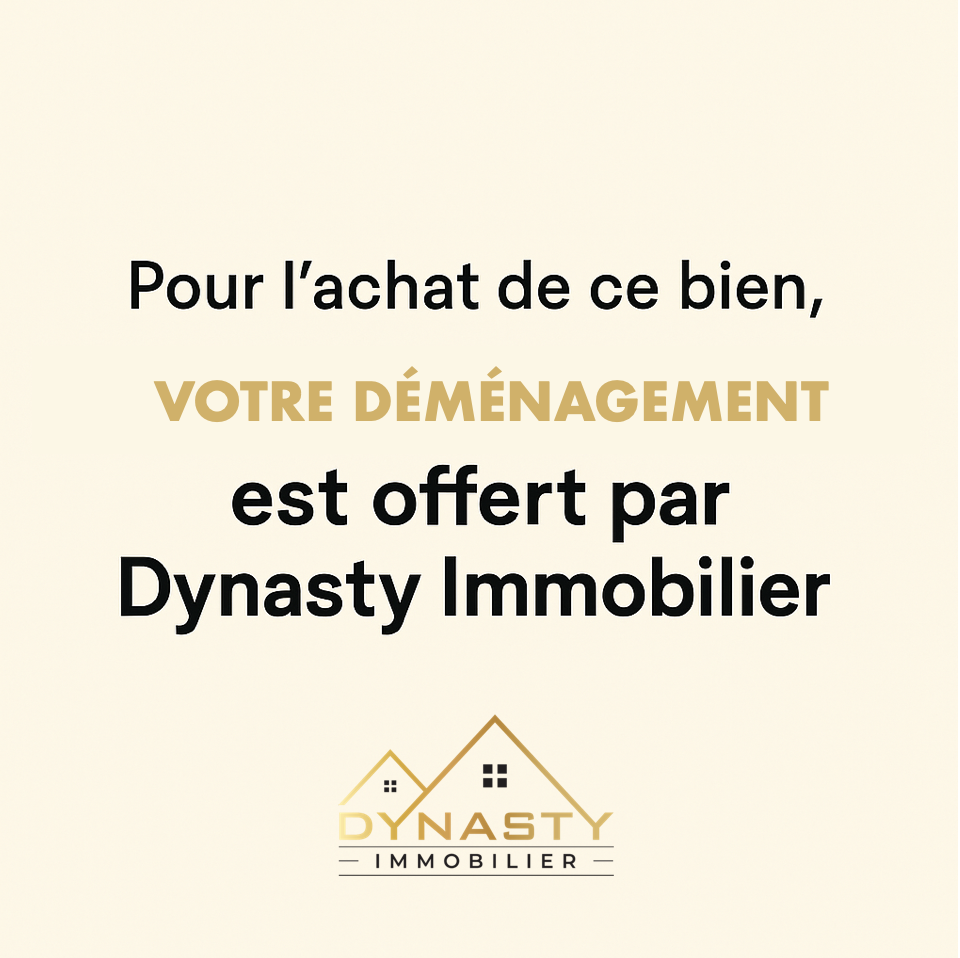 Real estate advertisement by Dynasty Immobilier for purchasing a property with moving assistance offered