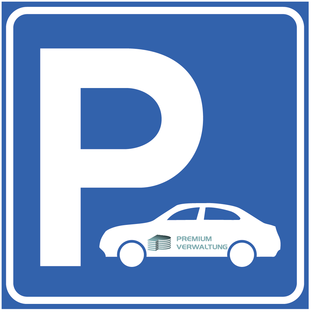 Blue sign with white letter P and car icon, text reads 'Premium Verwaltung'