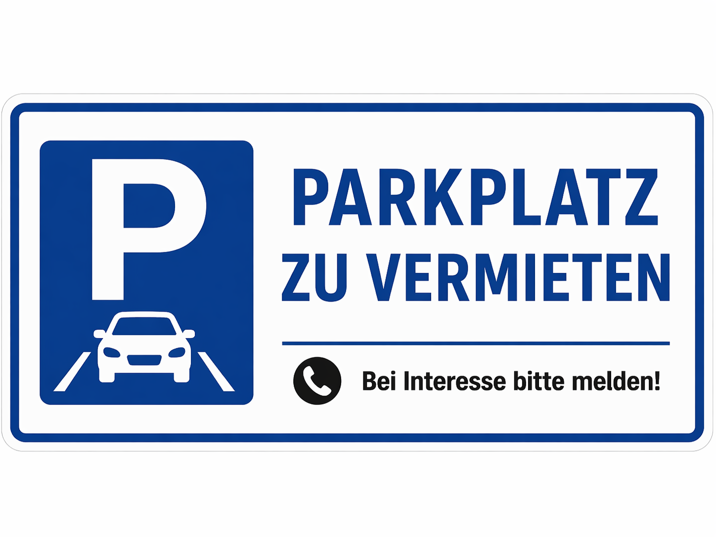 Parkplatz zu vermieten sign